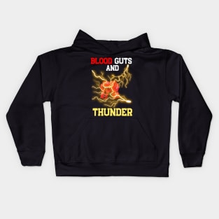 Blood,Guts and Thunder Kids Hoodie